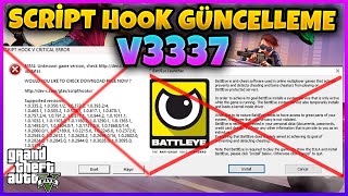 GÜNCELLEME GELDİ  v3337 SCRIPT HOOK KOLAY KURULUM SCRIPT HOOK GUNCELLEME BATTLEYE HATASI [upl. by Viccora]