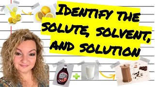 Identify the Solute Solvent and Solution  Solutions Made Easy  Formative Assessment [upl. by Spearing814]