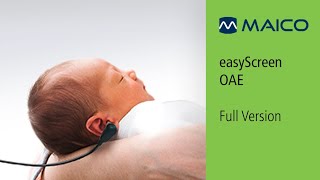 easyScreen  OAE  MAICO Training  Hearing Screening Diagnostic Tests [upl. by Halla]