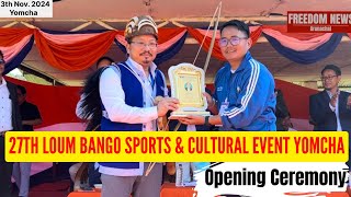 27th LOUM BANGO SPORTS amp CULTURAL EVENTS 2024 Opening Ceremony  FNA [upl. by Amelia]