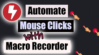 How To Automate Mouse Movements and Clicks with Macro Recorder [upl. by Daughtry]