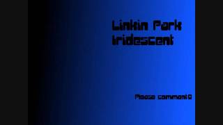 Linkin Park  Iridescent FULL INSTRUMENTAL HQ [upl. by Eadith]