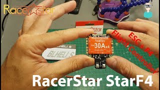 Racerstar StarF4 30A 4 in 1 ESC And Flight Controller Overview [upl. by Anialeh]