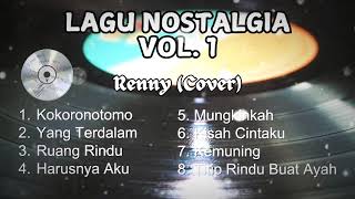 RENNY FULL ALBUM COVER  LIRIK POP NOSTALGIA 2000AN VOL 1  RUANG RINDU  YANG TERDALAM [upl. by Monica]