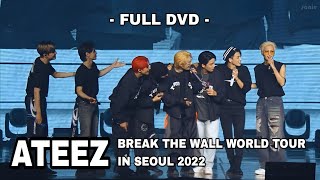 DVDENGSUB ATEEZ  THE FELLOWSHIP  BREAK THE WALL WORLD TOUR IN SEOUL 2022 [upl. by Girard]