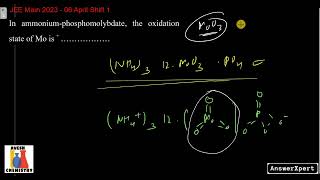 In ammoniumphosphomolybdate the oxidation state og Mo is [upl. by Saref]