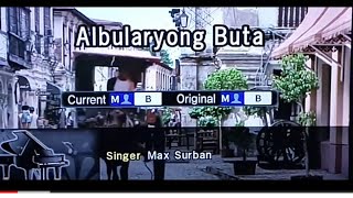 ALBULARYONG BUTA Maxsurban 🎵Karaoke Version🎵 [upl. by Hitchcock533]