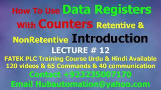 How to use fatek plc counters with data registers Retentive amp Non REtentive urdu hindi lecture 12 [upl. by Nolyak]