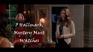 5 Cant Miss Hallmark Mysteries [upl. by Jerrilee]