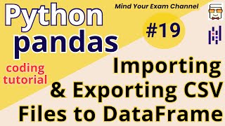 Import CSV to Pandas DataFrame  Export Pandas DataFrame to CSV  readcsv  amp tocsv  functions [upl. by Gifferd]