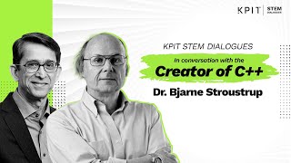 Bjarne Stroustrup From Student to C Creator  KPIT STEM Dialogues [upl. by Latreese]