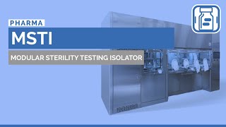 Customized sterility testing solutions with Comecers MSTI technology [upl. by Shewchuk730]