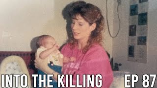 Into the Killing Episode 87 Cathy Swartz [upl. by Revell118]