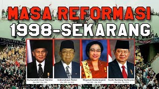 MASA REFORMASI 1998 SEKARANG [upl. by Aennaej716]