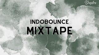 INDOBOUNCE SESSIONS  Whisnu Santika Adnan Veron Hbrp Arsyih Idrax Jayjax  Denilson Mixtape [upl. by Dace751]