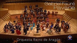 Fauré Pavane Op 50 Orquesta Reino de Aragón [upl. by Yonah87]