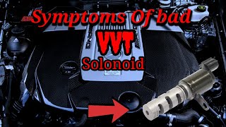 Symptoms of a Bad Variable Valve Timing Solenoid [upl. by Aztiraj]