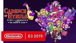 Cadence of Hyrule Crypt of the NecroDancer Ft The Legend of Zelda  Nintendo E3 2019 [upl. by Lexy]