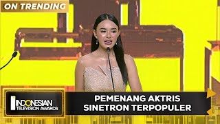 Pemenang Aktris Sinetron Terpopuler  INDONESIAN TELEVISION AWARDS 2023 [upl. by Ahsile]