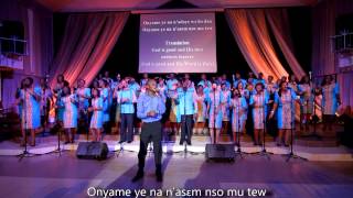 NYAME YE  LIC CHOIR  Official Video The Live Version [upl. by Andie974]