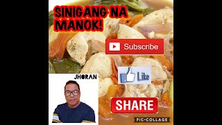 SINIGANG NA MANOK SINAMPALUKANG MANOK  Chef Boy Negro [upl. by Denis207]