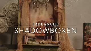 Lablanche Shadowboxen selbstgestalten [upl. by Elicia593]