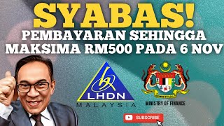 PEMBAYARAN SEHINGGA MAKSIMA RM500 MULAI 6 NOV 2024 [upl. by Benedikt]