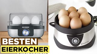 Besten Eierkocher im Vergleich Top 5 Eierkocher Test [upl. by Eiramanit]