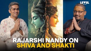 Rajarshi Nandy On Shiva Shakti Adhyatmikta LevelSuperMind [upl. by Naillig]