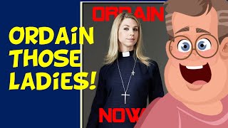 Ordain Those Ladies  Popesplainer Pete Episode 9 [upl. by Arahc875]