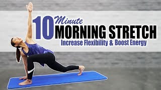 10Minute Morning Stretch to Increase Flexibility amp Boost Energy  Joanna Soh [upl. by Savihc589]