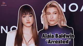 Hailey Bieber’s sister Alaia Baldwin arrested for assault and battery [upl. by Mellins]