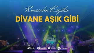 İMERA  Divane Aşık Konser Kaydı [upl. by Terchie950]