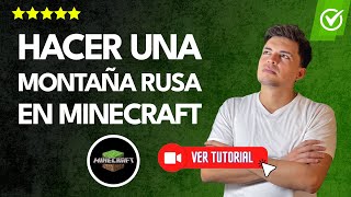 ¿Cómo HACER una MONTAÑA RUSA en Minecraft  ✅Diviértete con amigos💻 [upl. by Yllod]