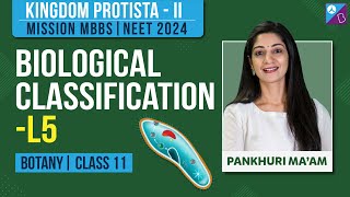 Kingdom Protista II Class 11 Biology  Biological Classification Concepts L 5  NEET 2024 Exam [upl. by Accever]