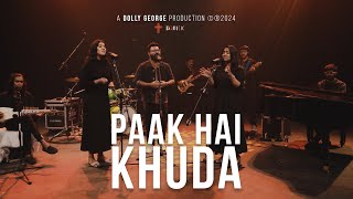 Paak Hai Khuda  Robinson Shalu  Sofia Shalu  Bernice Easo  DG Music amp Media Inc 2024 ©® [upl. by Adnuahsal865]