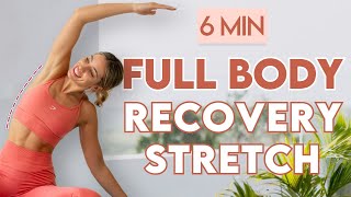 FULL BODY RECOVERY STRETCH ✨ Muscle Pain Prevention  6 min Cool Down [upl. by Vin]