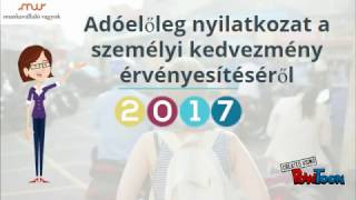 Adóelőlegnyilatkozat a személyi kedvezmény érvényesítéséről 2017 [upl. by Chow]