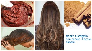 Poderoso Tinte a Base De Canela Para Teñir El Cabello Sin Maltratarlo [upl. by Weitzman978]