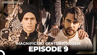 Magnificent Century Kosem Episode 9 English Subtitle again [upl. by Jandy]