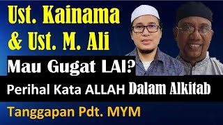 Ust Menachem Ali amp Kainama MAU GUGAT LAI Tanggapan Pdt MYM [upl. by Lukasz]