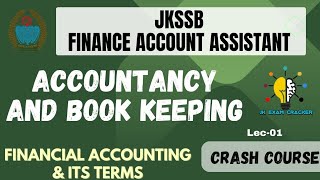 ACCOUNTANCY amp BOOKKEEPING II LEC01 II MCQS ON FINANCIAL ACCOUNTING amp ITS TERMS ii jkssb jkssbfaa [upl. by Mchail]