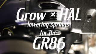 Grow x HAL lowering springs for the GR86 [upl. by Sprague]