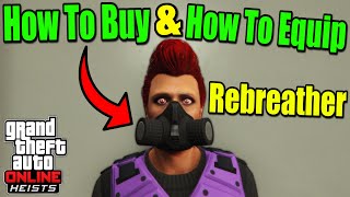 How To Get amp Equip Rebreather  GTA 5 Online [upl. by Curtis415]