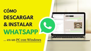 Cómo DESCARGAR e INSTALAR WhatsApp en un PC con Windows ✅ [upl. by Adlihtam]