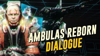 Operation Ambulas Reborn Dialogue The Warframe Story [upl. by Cockburn126]