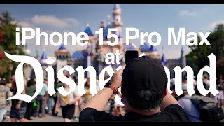 iPhone 15 Pro Max Review Camera Testing at Disneyland [upl. by Vandervelde]