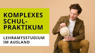 Lehramt im Ausland Komplexes Schulpraktikum KSP der Uni Erfurt [upl. by Crosby274]