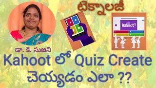 Create a Quiz Game with Kahoot in Telugu  Kahoot లో Quiz create చెయ్యడం ఎలా   Dr K Sujani [upl. by Okia]