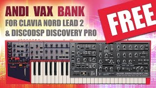 ANDI VAX  FREE BANK for Discovery Pro amp Nord Lead 2 [upl. by Noni]